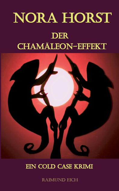 NORA HORST - Der Chamäleon-Effekt NORA HORST - Der Chamäleon-Effekt