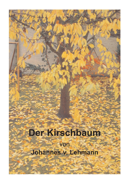 Der Kirschbaum Der Kirschbaum