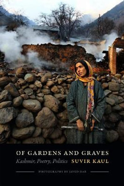 Of Gardens and Graves Of Gardens and Graves
