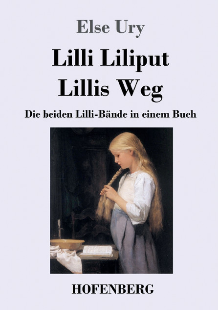Lilli Liliput / Lillis Weg Lilli Liliput / Lillis Weg