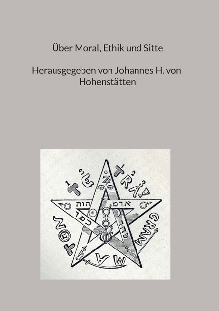 Über Moral, Ethik und Sitte
