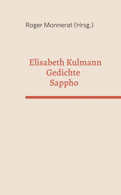 Elisabeth Kulmann Gedichte - Sappho Elisabeth Kulmann Gedichte - Sappho