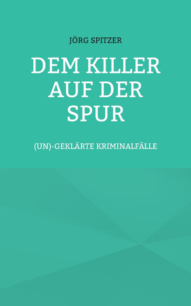 Dem Killer auf der Spur Dem Killer auf der Spur