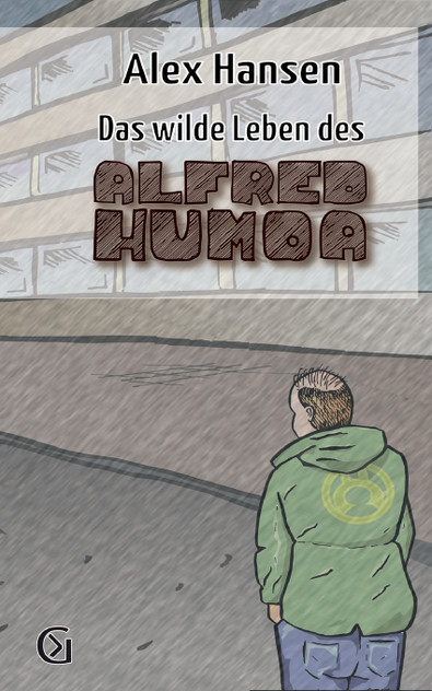 Das wilde Leben des Alfred Humoa