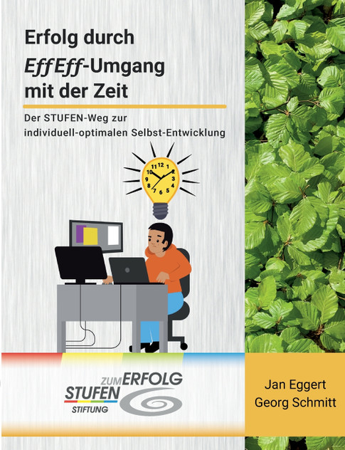 Erfolg durch EffEff-Umgang mit der Zeit