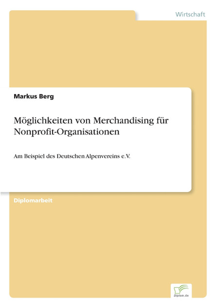 Möglichkeiten von Merchandising für Nonprofit-Organisationen Möglichkeiten von Merchandising für Nonprofit-Organisationen