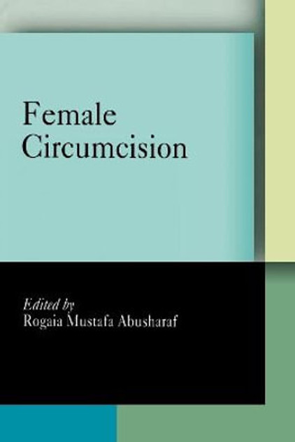 Female Circumcision Female Circumcision