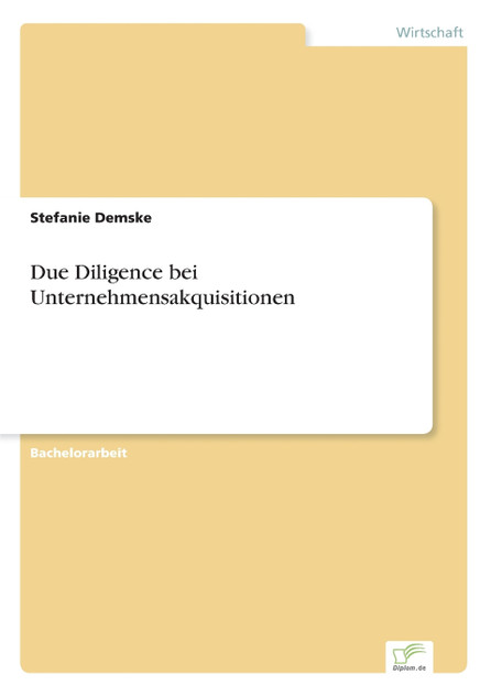 Due Diligence bei Unternehmensakquisitionen
