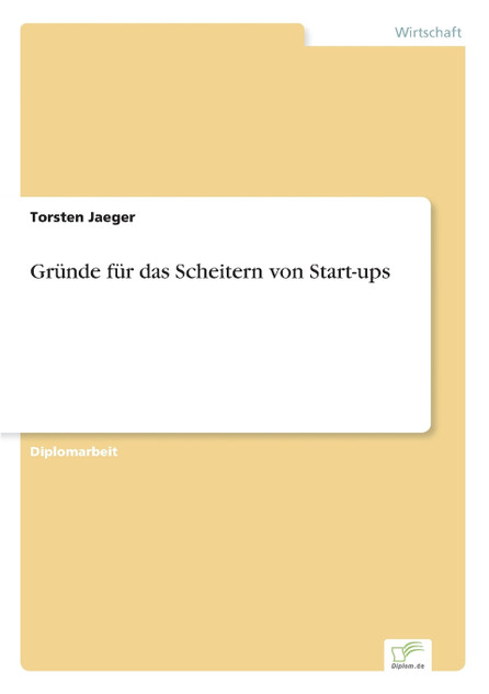 Gründe für das Scheitern von Start-ups Gründe für das Scheitern von Start-ups