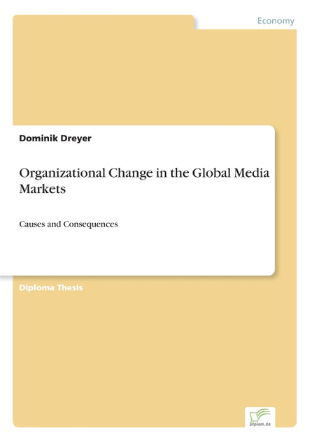 Organizational Change in the Global Media Markets