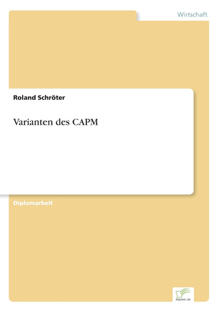 Varianten des CAPM Varianten des CAPM