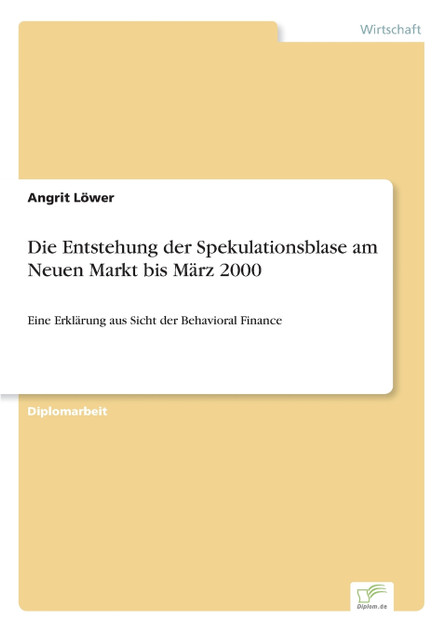 Die Entstehung der Spekulationsblase am Neuen Markt bis März 2000 Die Entstehung der Spekulationsblase am Neuen Markt bis März 2000