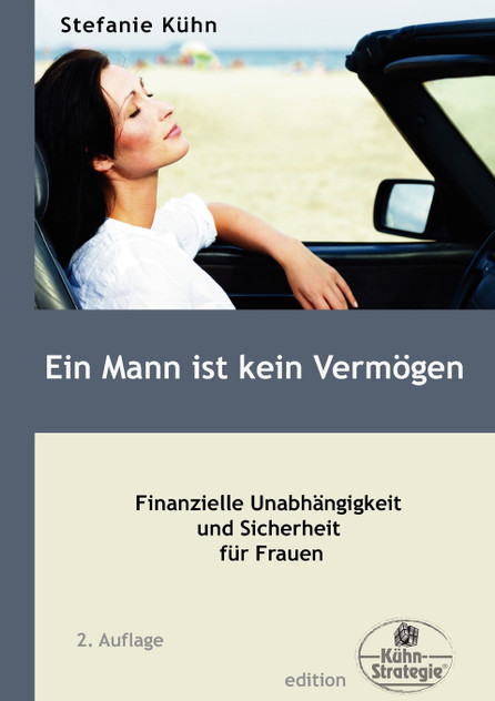 Ein Mann ist kein Vermögen Ein Mann ist kein Vermögen