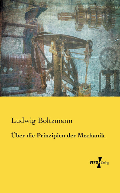 Über die Prinzipien der Mechanik Über die Prinzipien der Mechanik