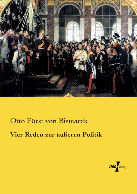 Vier Reden zur äußeren Politik Vier Reden zur äußeren Politik