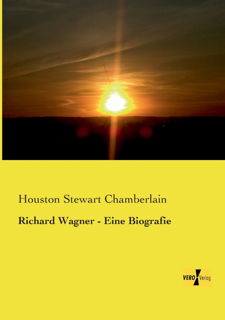 Richard Wagner - Eine Biografie Richard Wagner - Eine Biografie