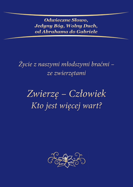 Zwierzę-Człowiek Kto jest więcej wart? Zwierzę-Człowiek Kto jest więcej wart?