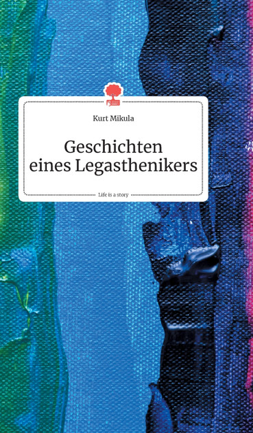 Geschichten eines Legasthenikers. Life is a Story - story.one Geschichten eines Legasthenikers. Life is a Story - story.one