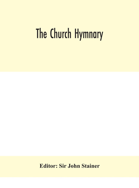 The Church hymnary