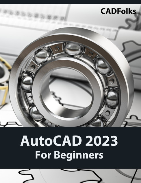AutoCAD 2023 For Beginners (Colored) AutoCAD 2023 For Beginners (Colored)
