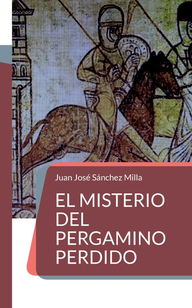El misterio del pergamino perdido El misterio del pergamino perdido