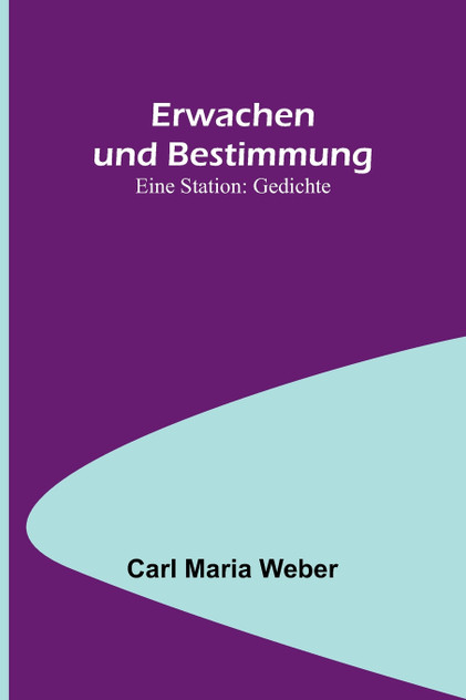 Erwachen und Bestimmung Erwachen und Bestimmung
