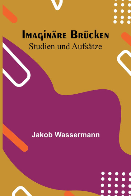 Imaginäre Brücken Imaginäre Brücken