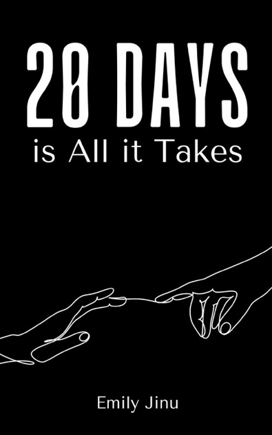 20 Days is All it Takes 20 Days is All it Takes
