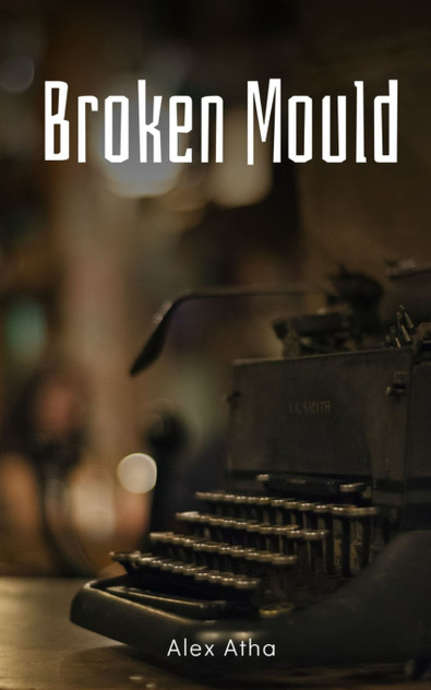 Broken Mould Broken Mould