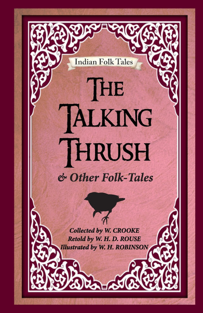 The Talking Thrush and Other Folk-tales The Talking Thrush and Other Folk-tales