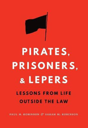 Pirates, Prisoners, and Lepers