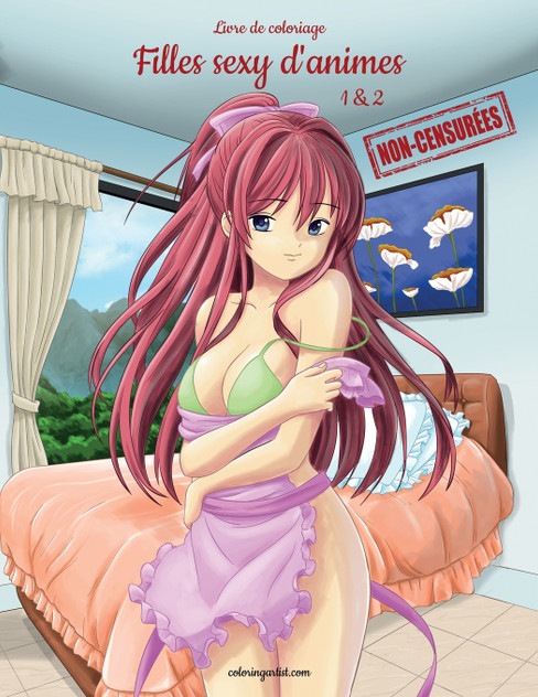 Livre de coloriage Filles sexy d'anime non-censurées 1 & 2 Livre de coloriage Filles sexy d'anime non-censurées 1 & 2