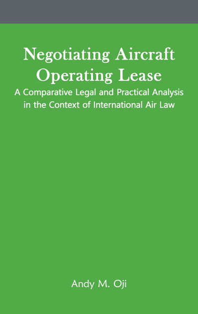 Negotiating Aircraft Operating Lease Negotiating Aircraft Operating Lease
