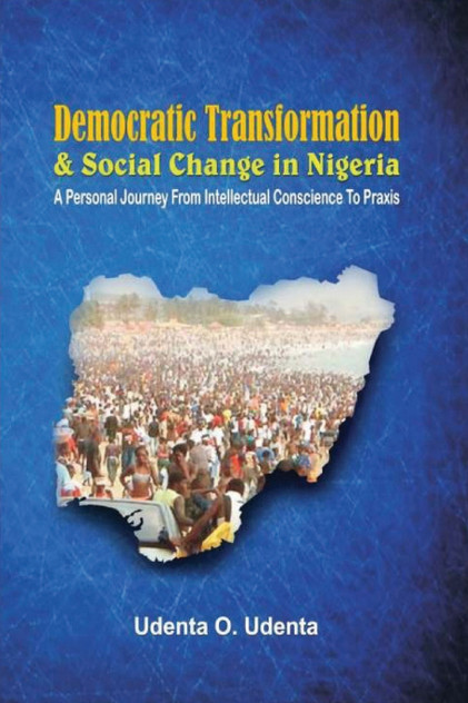 Democratic Transformation and Social Change in Nigeria Democratic Transformation and Social Change in Nigeria