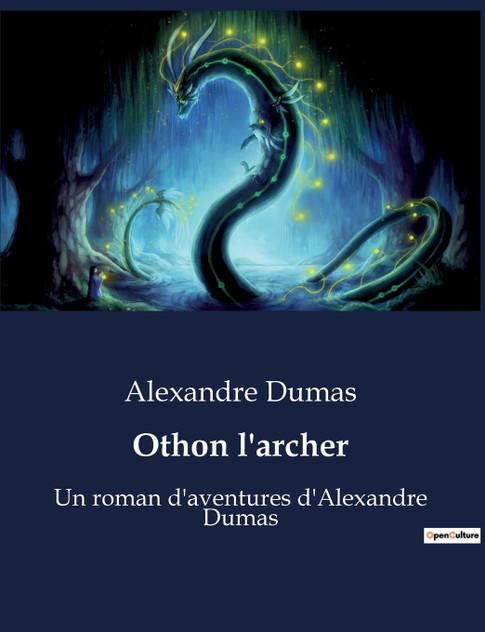 Othon l'archer Othon l'archer