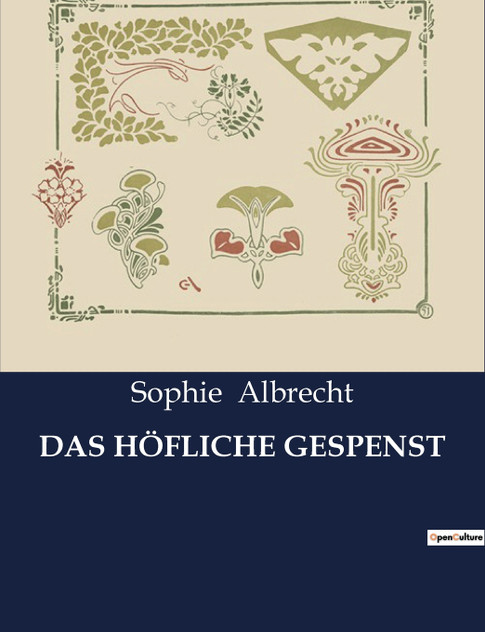 DAS HÖFLICHE GESPENST DAS HÖFLICHE GESPENST