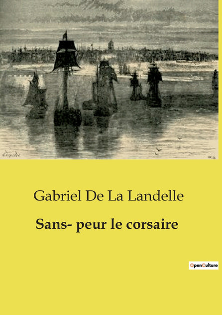 Sans­ peur le corsaire