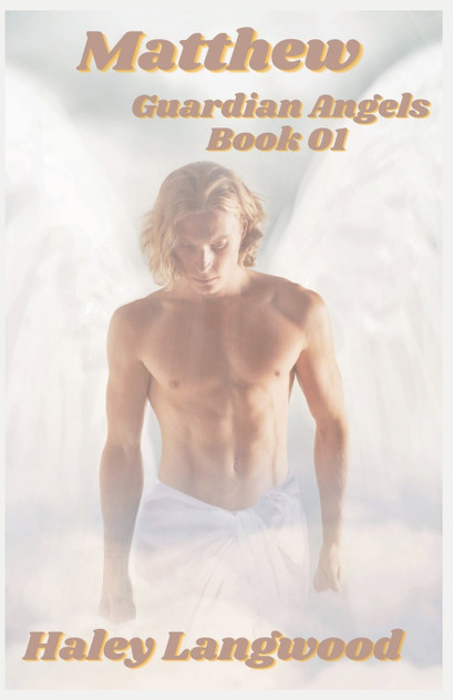 Guardian Angels Book One Matthew Guardian Angels Book One Matthew