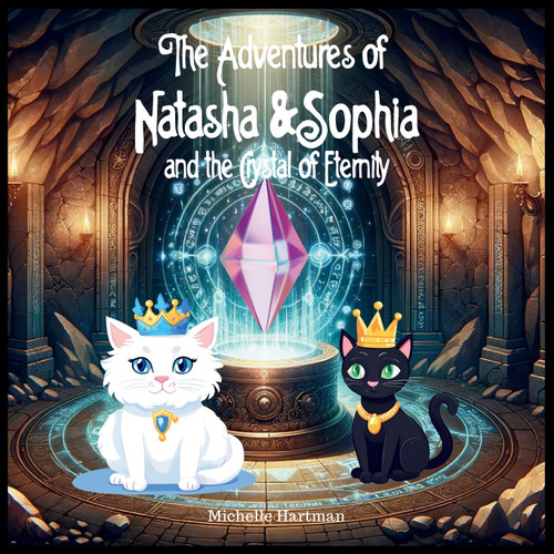 The Adventures of Natasha and Sophia The Adventures of Natasha and Sophia