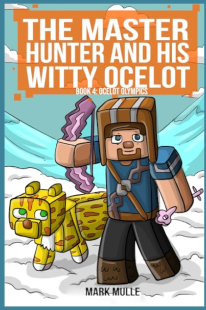The Master Hunter and His Witty Ocelot Book 4 The Master Hunter and His Witty Ocelot Book 4