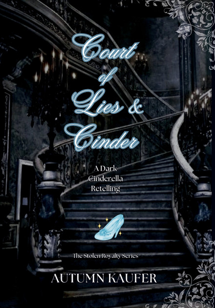 Court of Lies & Cinder Court of Lies & Cinder