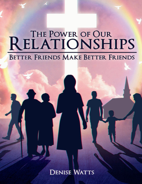 The Power of Our Relationships