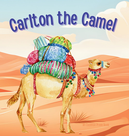 Carlton the Camel Carlton the Camel