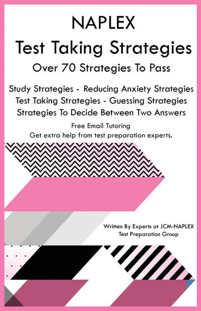 NAPLEX Test Taking Strategies
