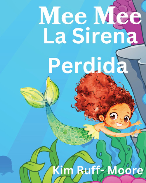 Mee Mee La Sirena Perdida Mee Mee La Sirena Perdida