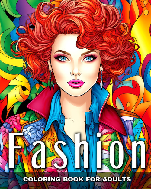Fashion Coloring Book for Adults Fashion Coloring Book for Adults