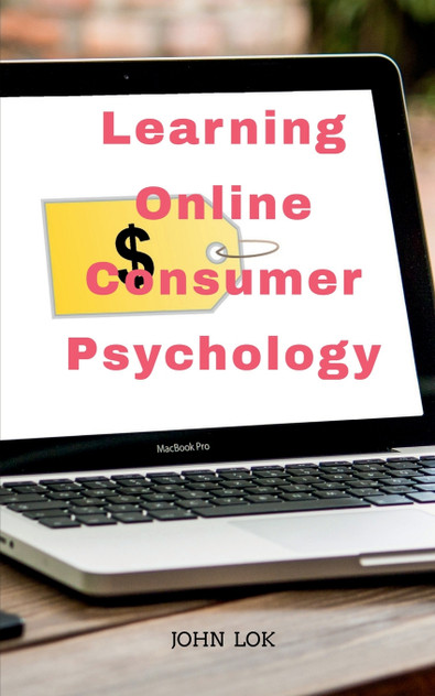 Learning Online Consumer Psychology Learning Online Consumer Psychology