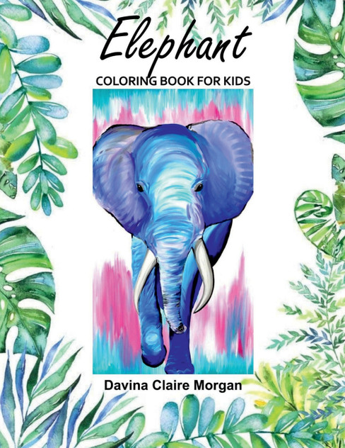 Elephant Coloring Book for Kids Elephant Coloring Book for Kids