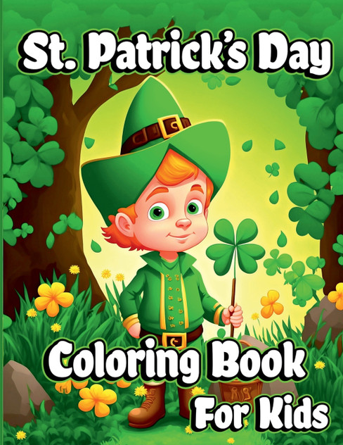 St. Patrick's Day Coloring Book for Kids St. Patrick's Day Coloring Book for Kids
