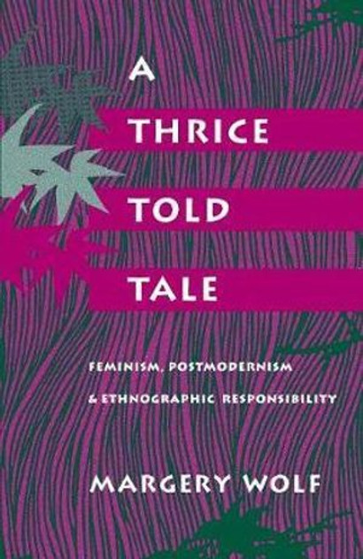 A Thrice-Told Tale A Thrice-Told Tale